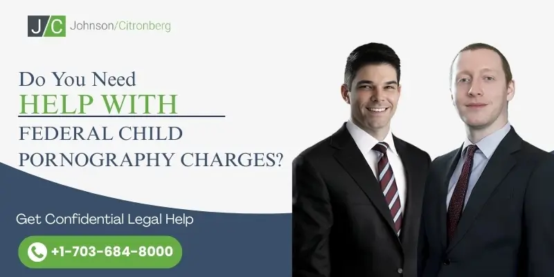 hire lynchburg federal child pornography lawyer